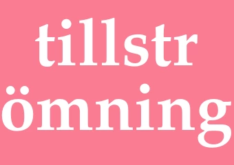 Synonym tillströmning