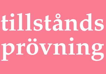 Synonym tillståndsprövning
