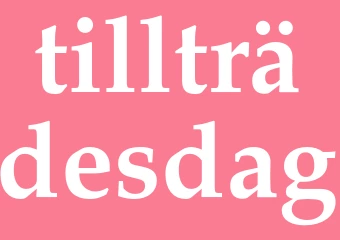 Synonym tillträdesdag