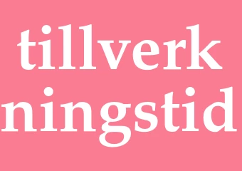 Synonym tillverkningstid