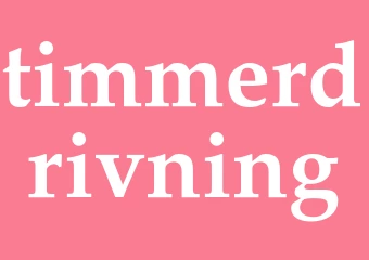Synonym timmerdrivning