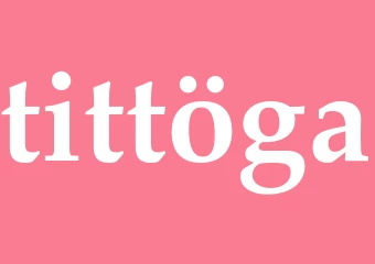 Synonym tittöga