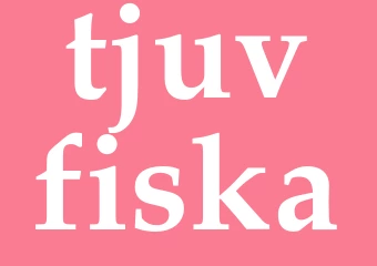 Synonym tjuvfiska