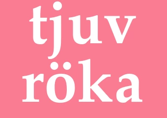 Synonym tjuvröka