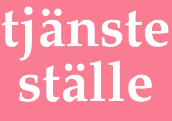 Synonym tjänsteställe