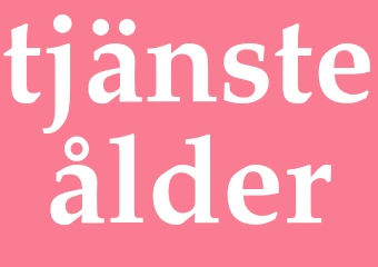 Synonym tjänsteålder