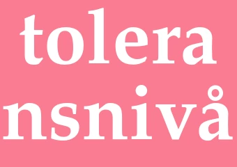 Synonym toleransnivå