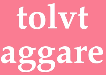 Synonym tolvtaggare