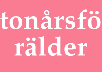 Synonym tonårsförälder