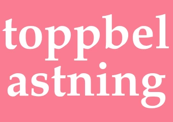 Synonym toppbelastning