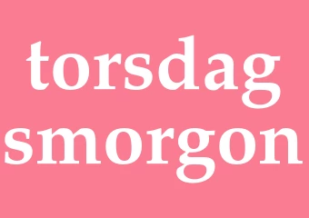 Synonym torsdagsmorgon