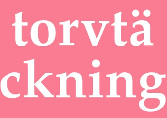 Synonym torvtäckning