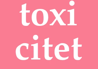 Synonym toxicitet