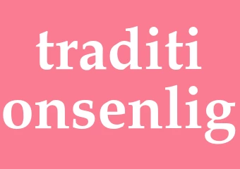 Synonym traditionsenlig