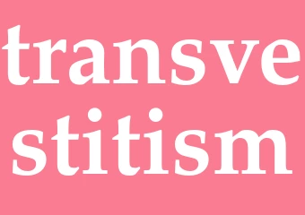 Synonym transvestitism