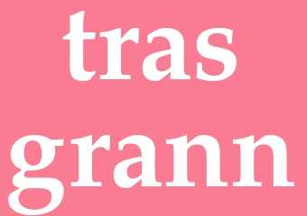 Synonym trasgrann