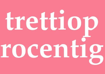 Synonym trettioprocentig