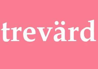 Synonym trevärd