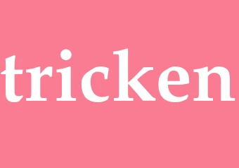 Synonym tricken