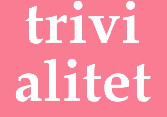 Synonym trivialitet
