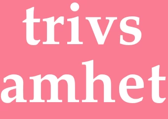 Synonym trivsamhet