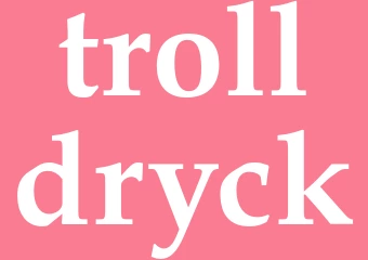 Synonym trolldryck