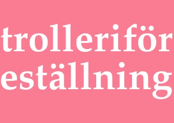 Synonym trolleriföreställning