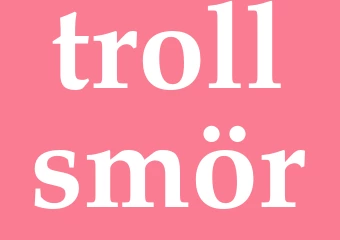 Synonym trollsmör