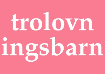 Synonym trolovningsbarn