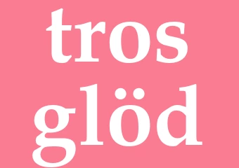 Synonym trosglöd