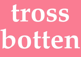 Synonym trossbotten