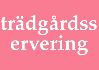 Synonym trädgårdsservering