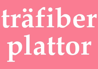 Synonym träfiberplattor