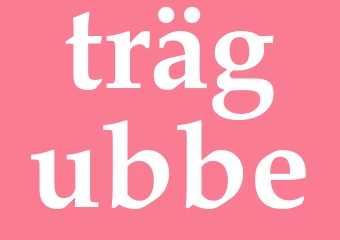 Synonym trägubbe