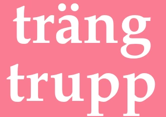 Synonym trängtrupp