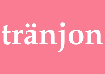 Synonym tränjon