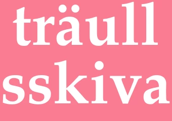 Synonym träullsskiva