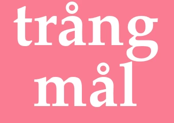 Synonym trångmål
