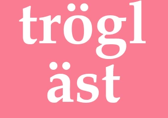 Synonym trögläst