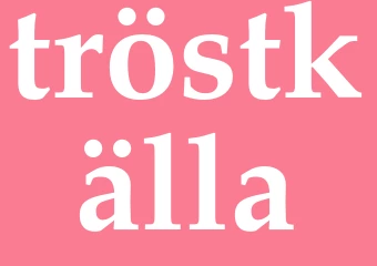 Synonym tröstkälla