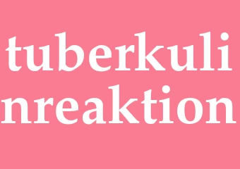Synonym tuberkulinreaktion