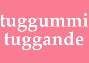 Synonym tuggummituggande