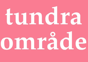 Synonym tundraområde