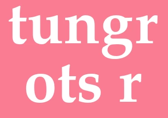 Synonym tungrots-r