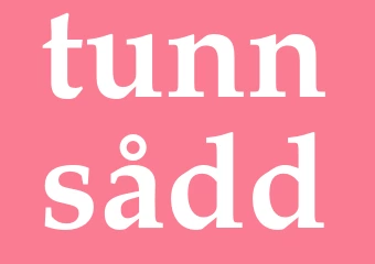 Synonym tunnsådd