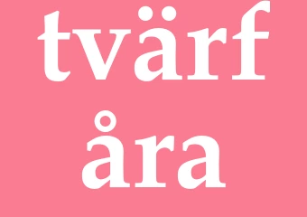 Synonym tvärfåra