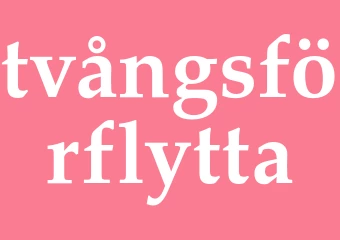 Synonym tvångsförflytta