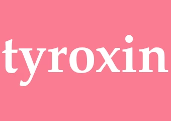 Synonym tyroxin