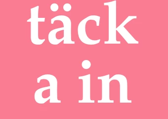 Synonym täcka in