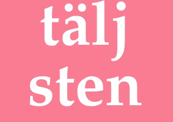 Synonym täljsten